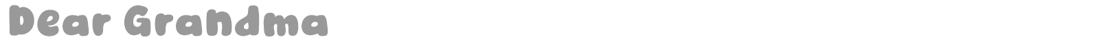 Dear Grandma font preview